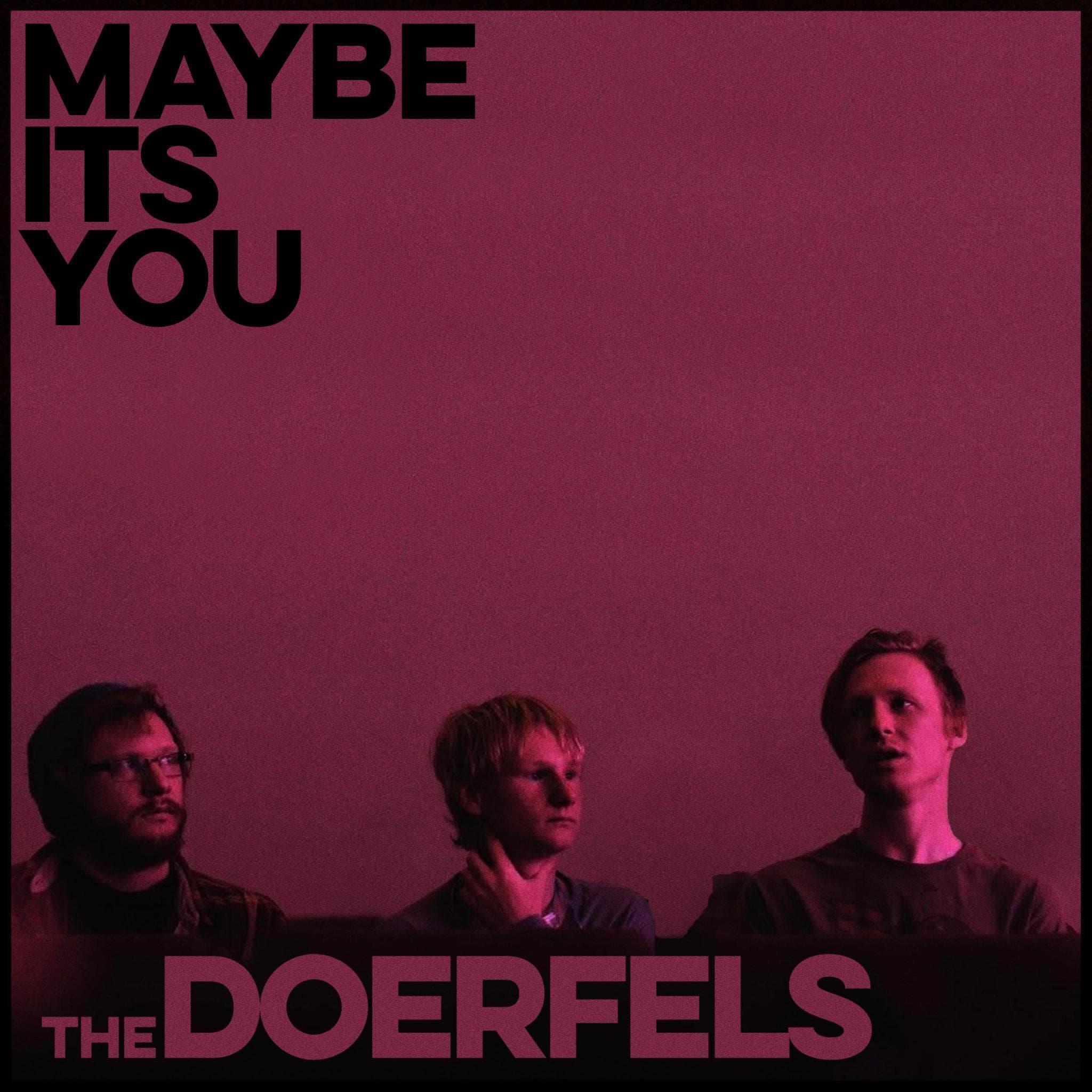 Maybe It's You (album version)